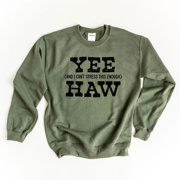 Yee Haw Stress Graphic Sweatshirt